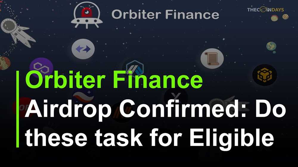 The Orbiter Finance Airdrop: Eligibility Checklist